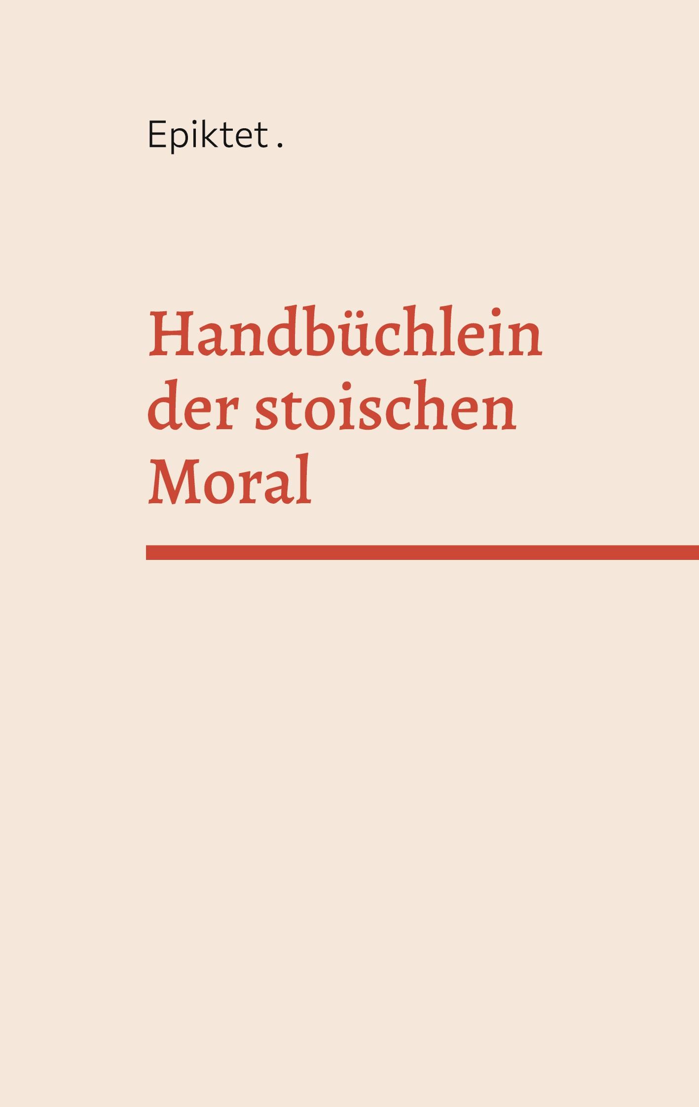 Vorderes Coverbild Handbüchlein der stoischen Moral
