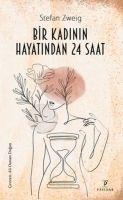 Vorderes Coverbild Bir Kadinin Hayatindan 24 Saat
