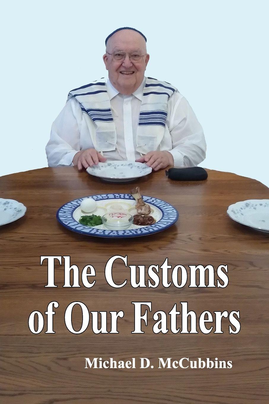 Vorderes Coverbild The Customs of Our Fathers