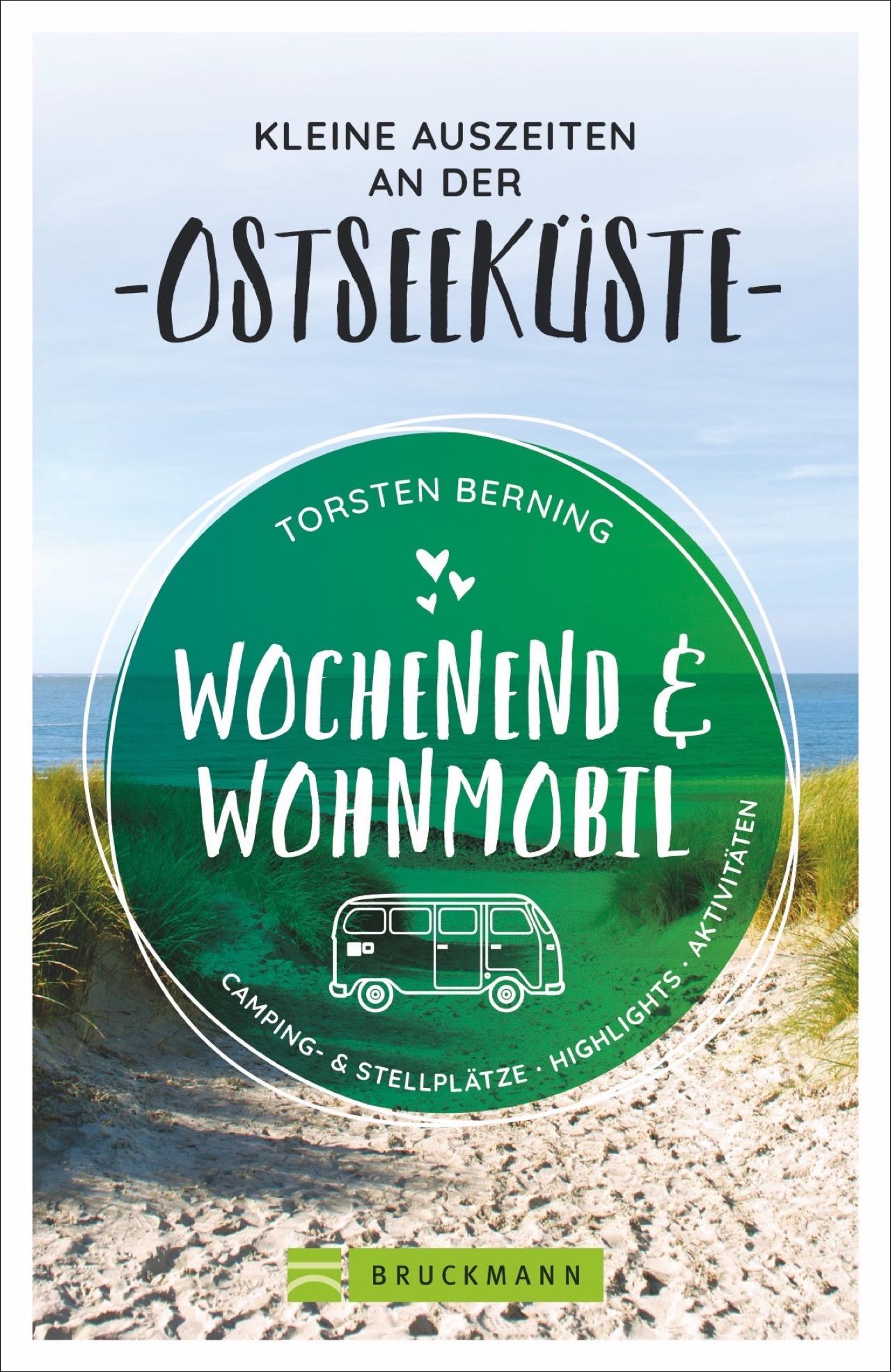 Vorderes Coverbild Wochenend und Wohnmobil - Kleine Auszeiten an der Ostseeküste