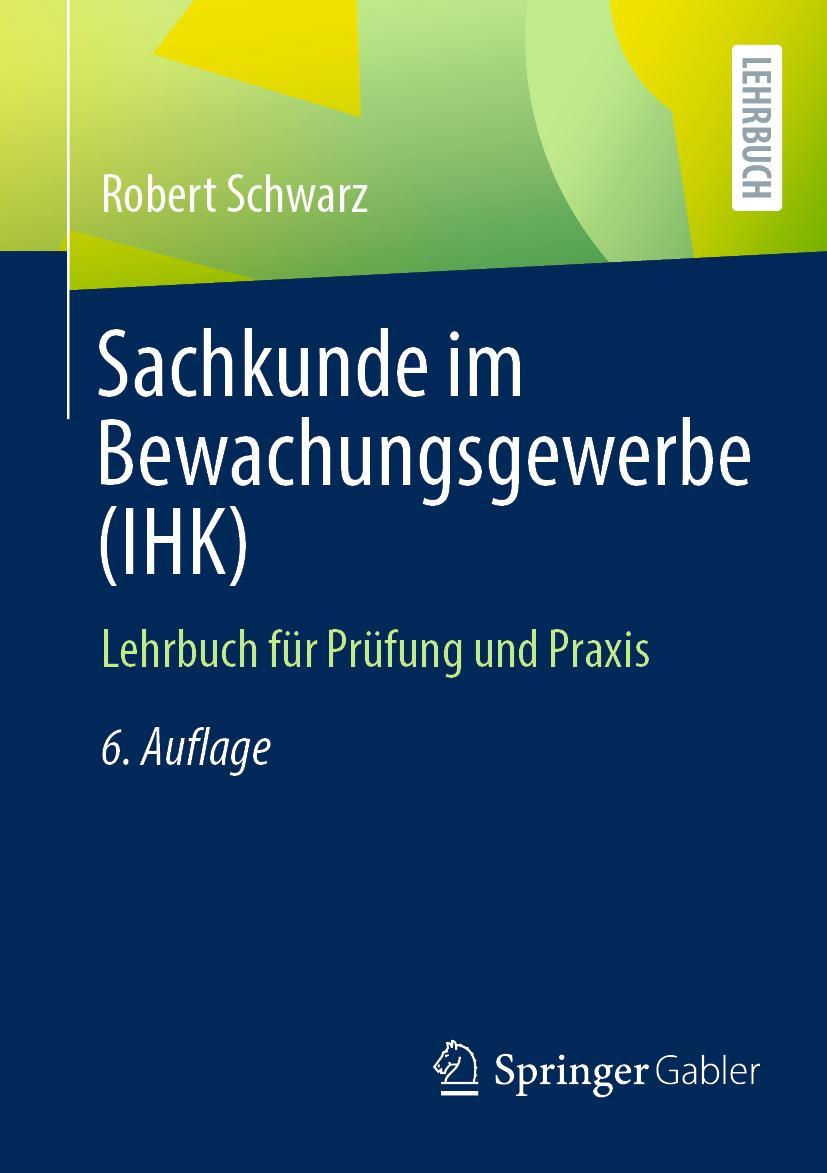 Vorderes Coverbild Sachkunde im Bewachungsgewerbe (IHK)