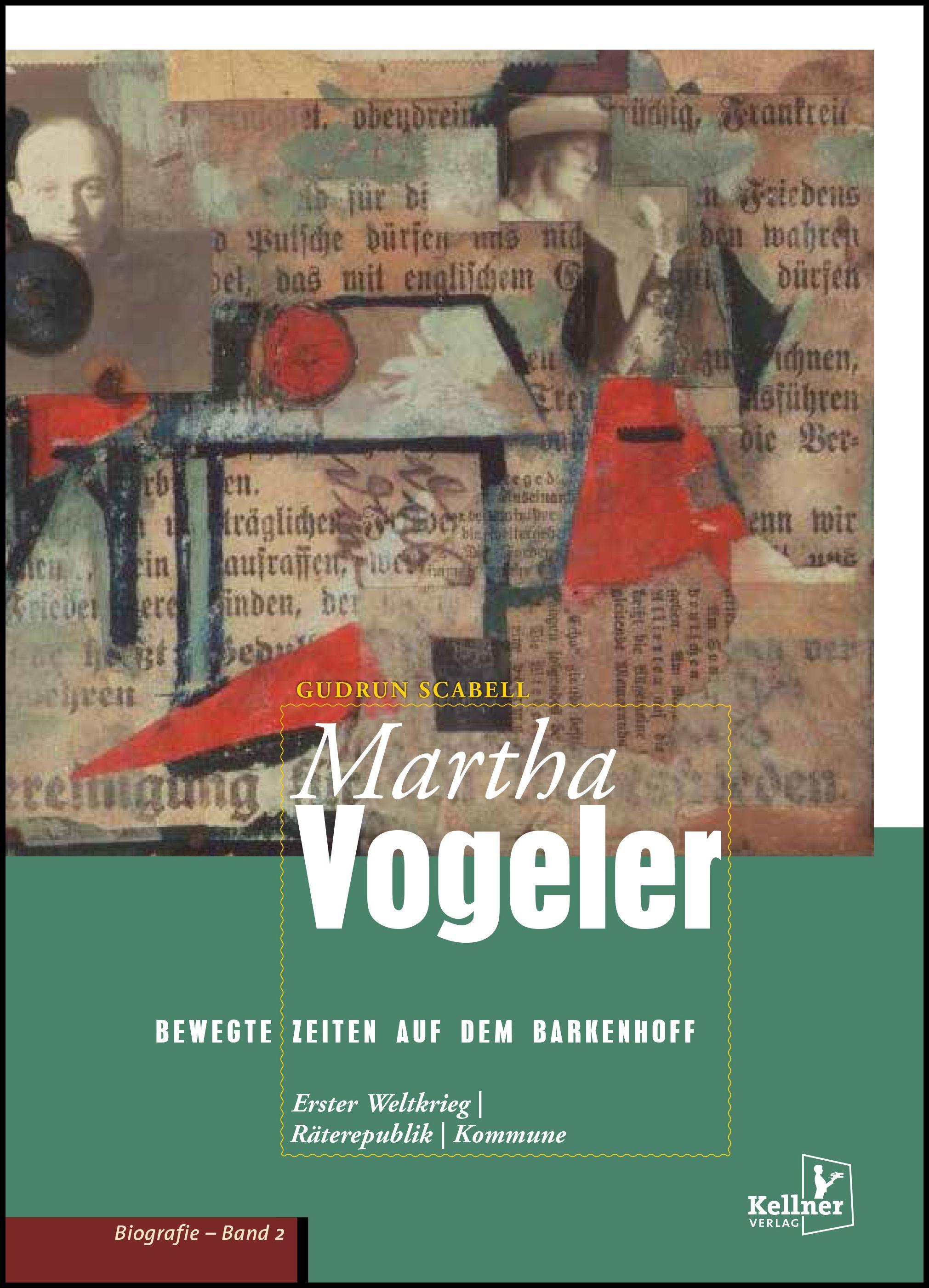 Vorderes Coverbild Martha Vogeler - Bewegte Zeiten auf dem Barkenhoff