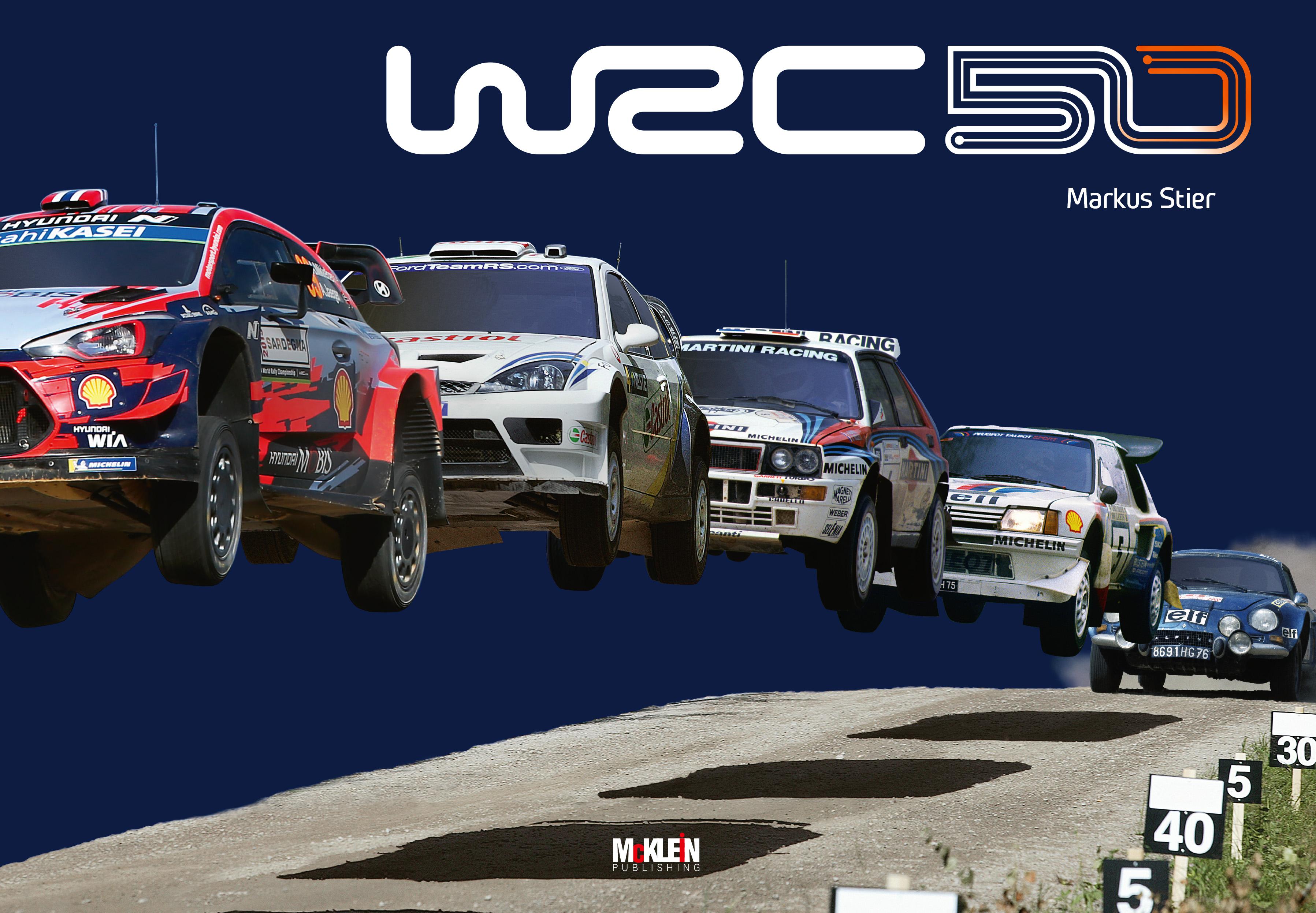 Vorderes Coverbild WRC 50 - The Story of the World Rally Championship 1973-2022