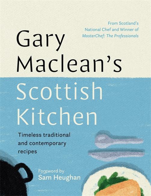 Vorderes Coverbild Gary Maclean's Scottish Kitchen
