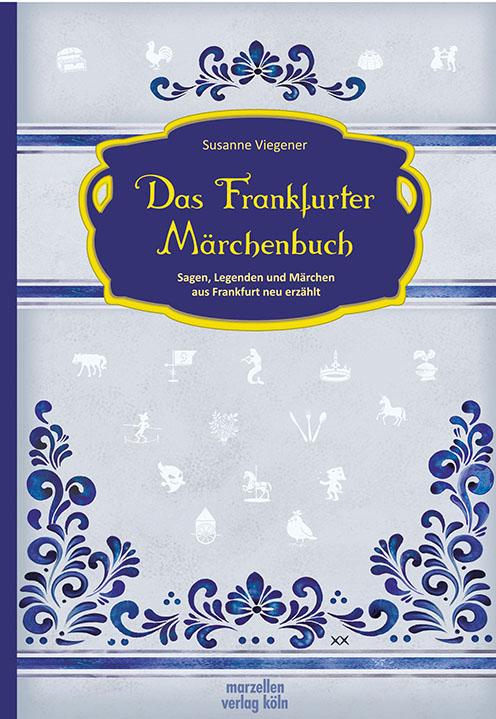 Vorderes Coverbild Das Frankfurter Märchenbuch