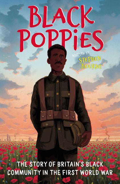 Vorderes Coverbild Black Poppies: The Story of Britain's Black Community in the First World War