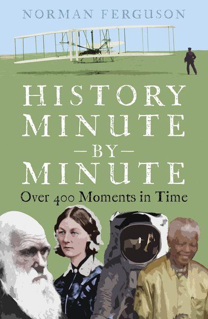 Vorderes Coverbild History Minute by Minute