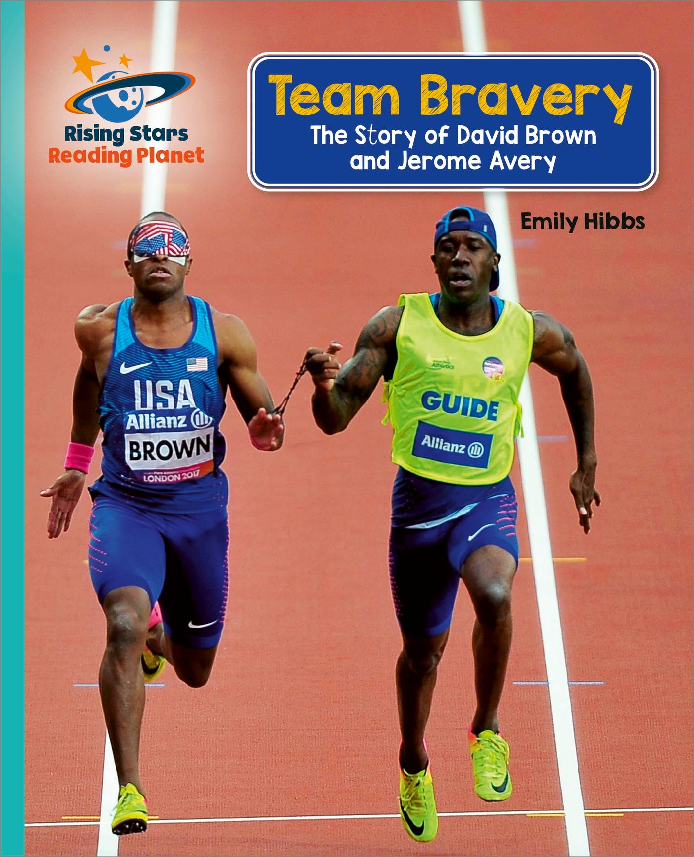 Vorderes Coverbild Reading Planet - Team Bravery: The Story of David Brown and Jerome Avery - Turquoise: Galaxy