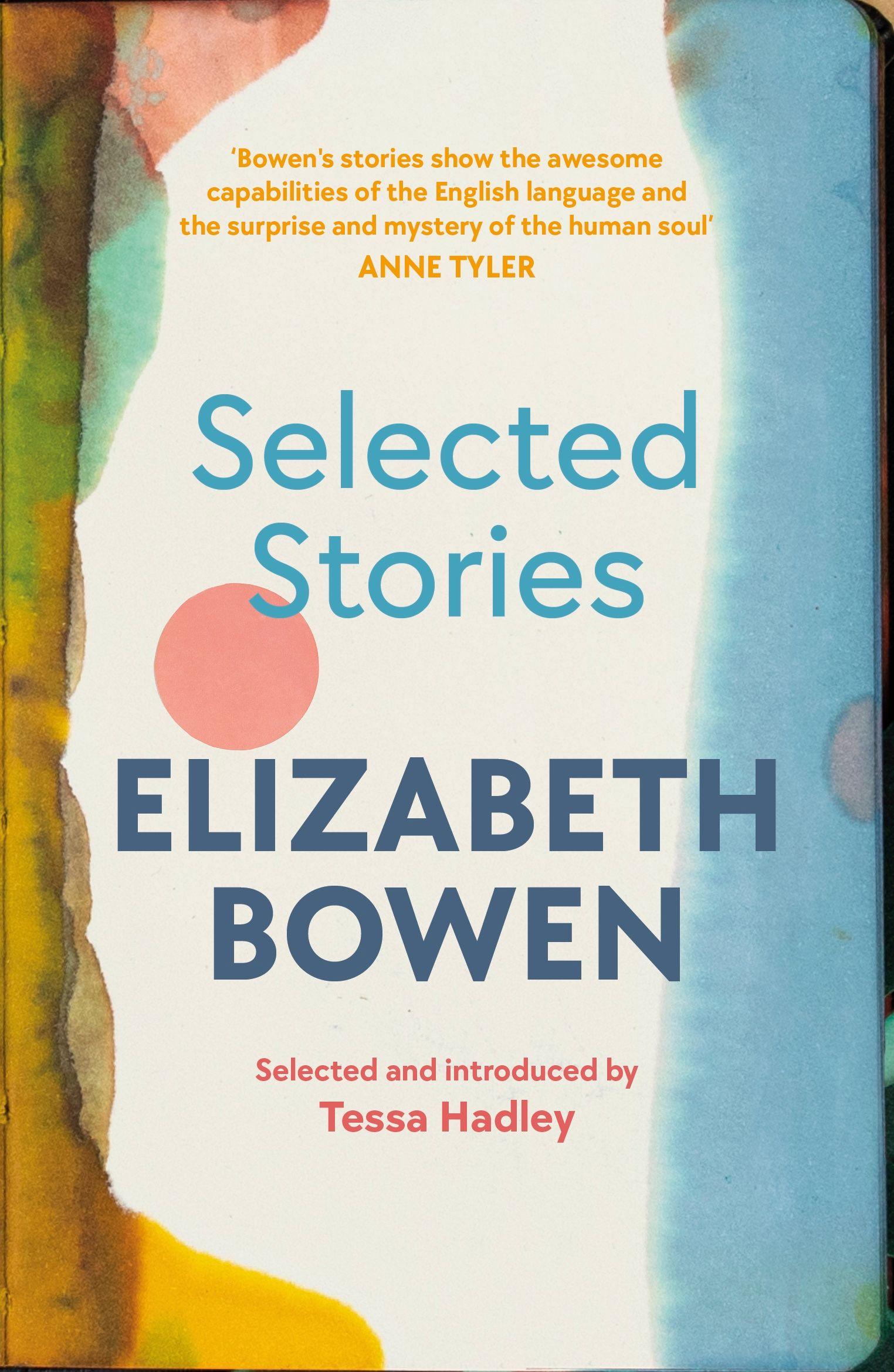 Vorderes Coverbild The Selected Stories of Elizabeth Bowen