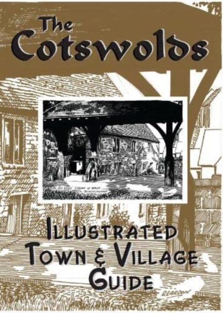 Vorderes Coverbild The Cotswolds illustrated Town & Village Guide