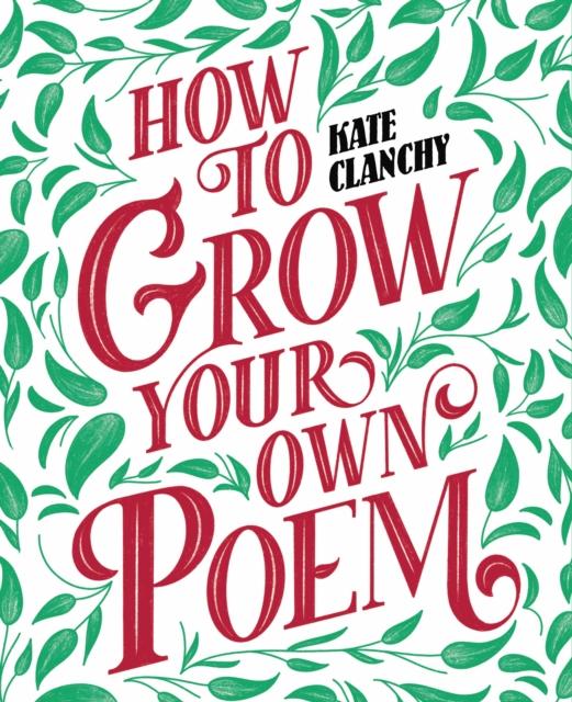 Vorderes Coverbild How to Grow Your Own Poem