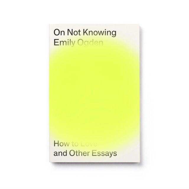 Vorderes Coverbild On Not Knowing