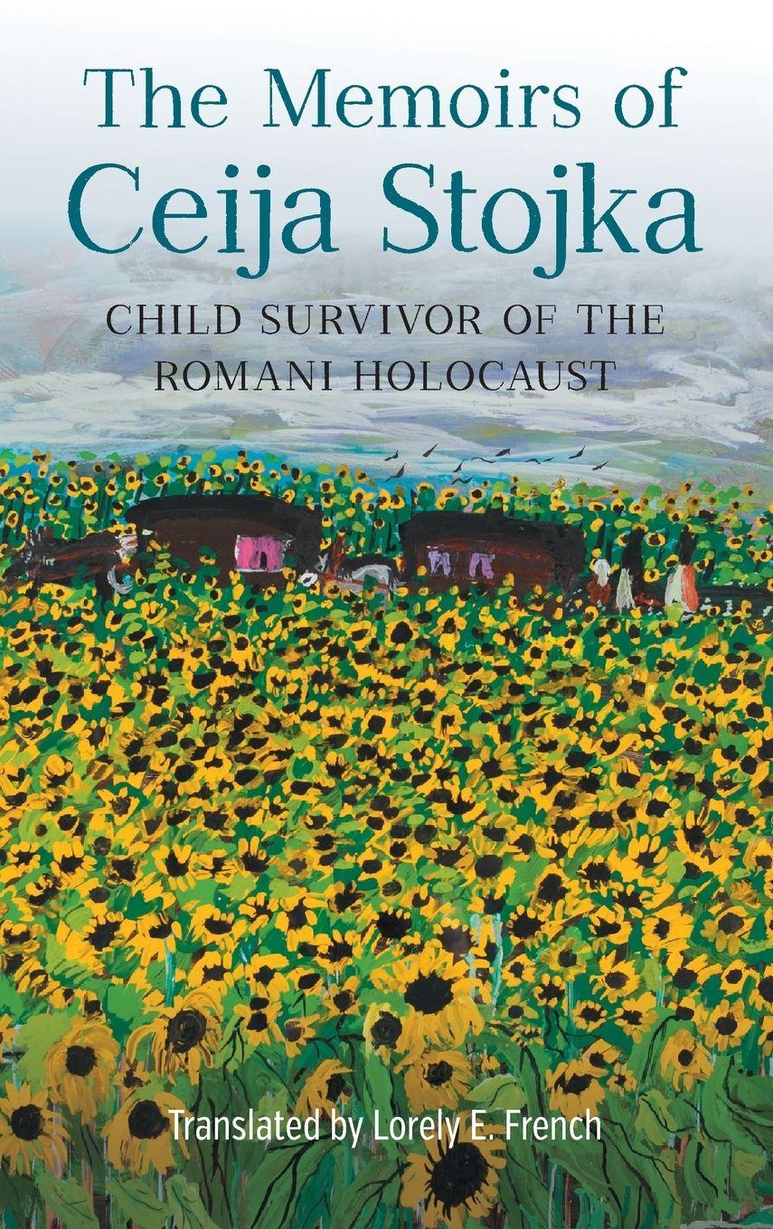 Vorderes Coverbild The Memoirs of Ceija Stojka, Child Survivor of the Romani Holocaust
