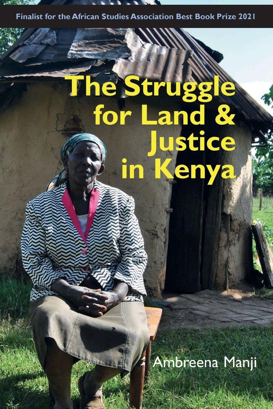 Vorderes Coverbild The Struggle for Land and Justice in Kenya