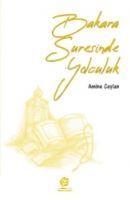 Vorderes Coverbild Bakara Suresinde Yolculuk