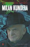 Vorderes Coverbild Milan Kundera - Bir Yazarin Hayati