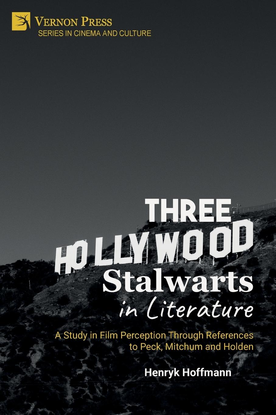 Vorderes Coverbild Three Hollywood Stalwarts in Literature