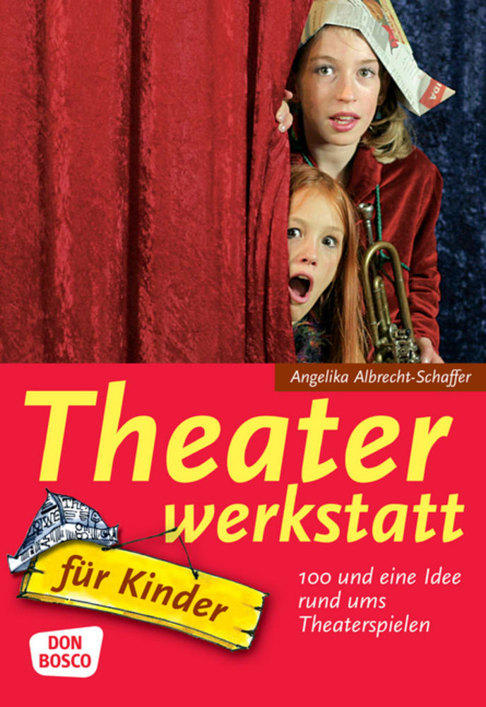 Vorderes Coverbild Theaterwerkstatt für Kinder