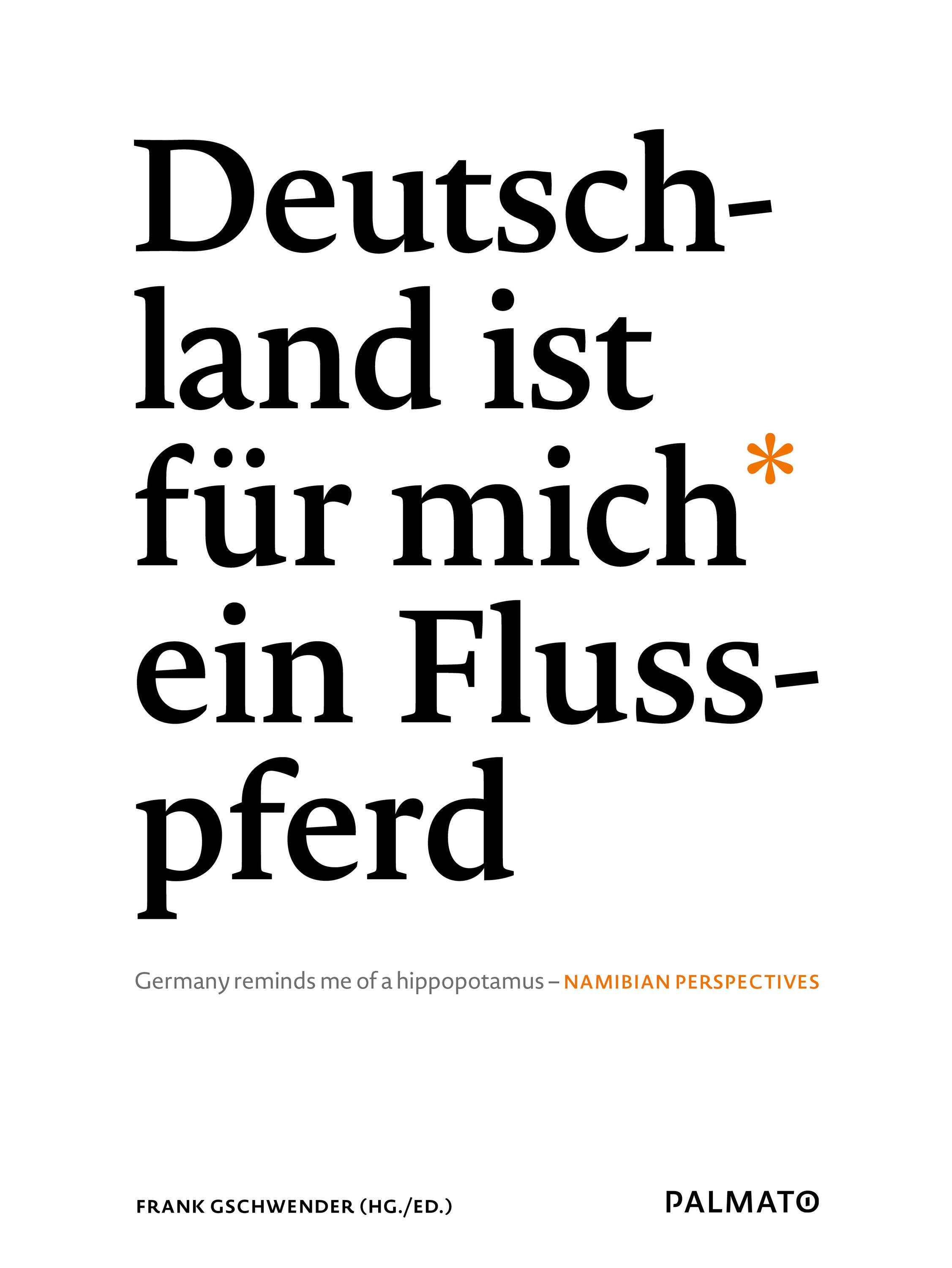 Vorderes Coverbild Deutschland ist für mich ein Flusspferd/ Germany reminds me of a hippopotamus
