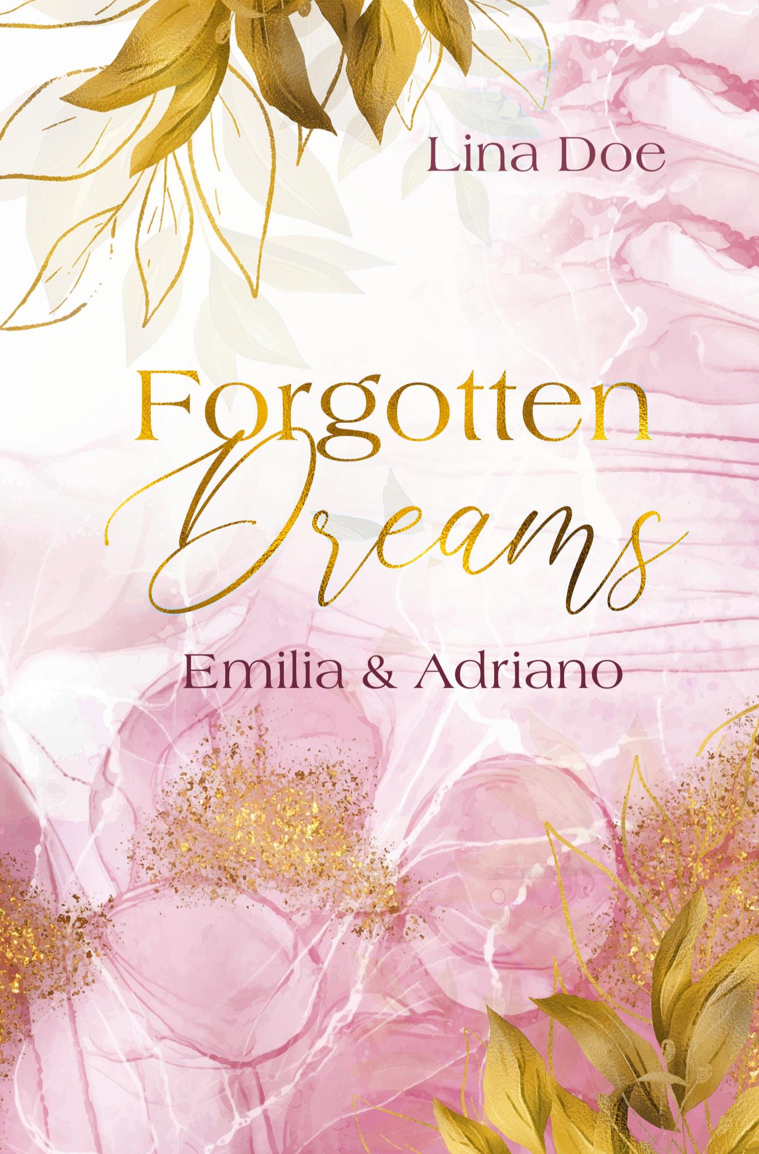 Vorderes Coverbild Forgotten Dreams - Emilia & Adriano