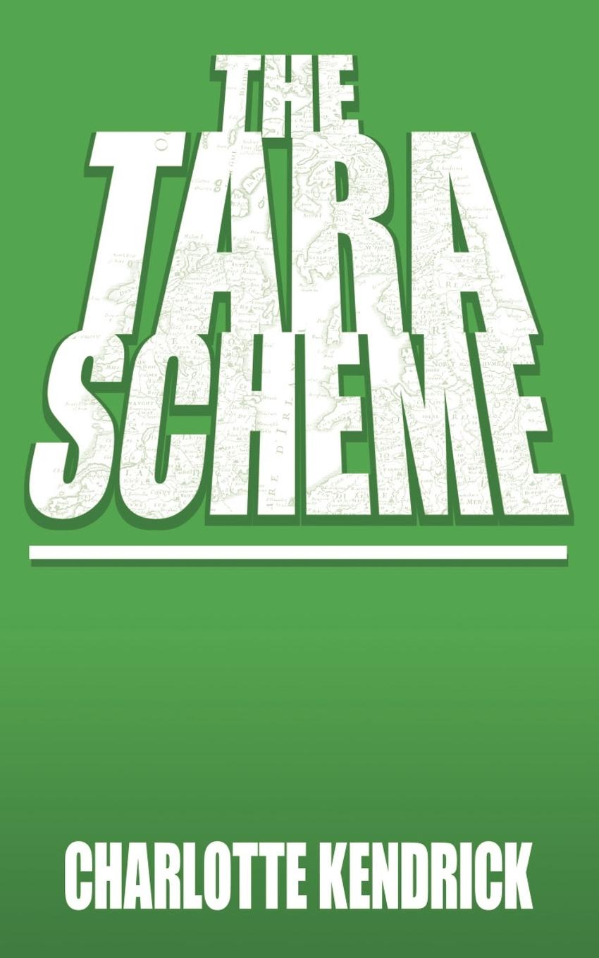 Vorderes Coverbild The Tara Scheme