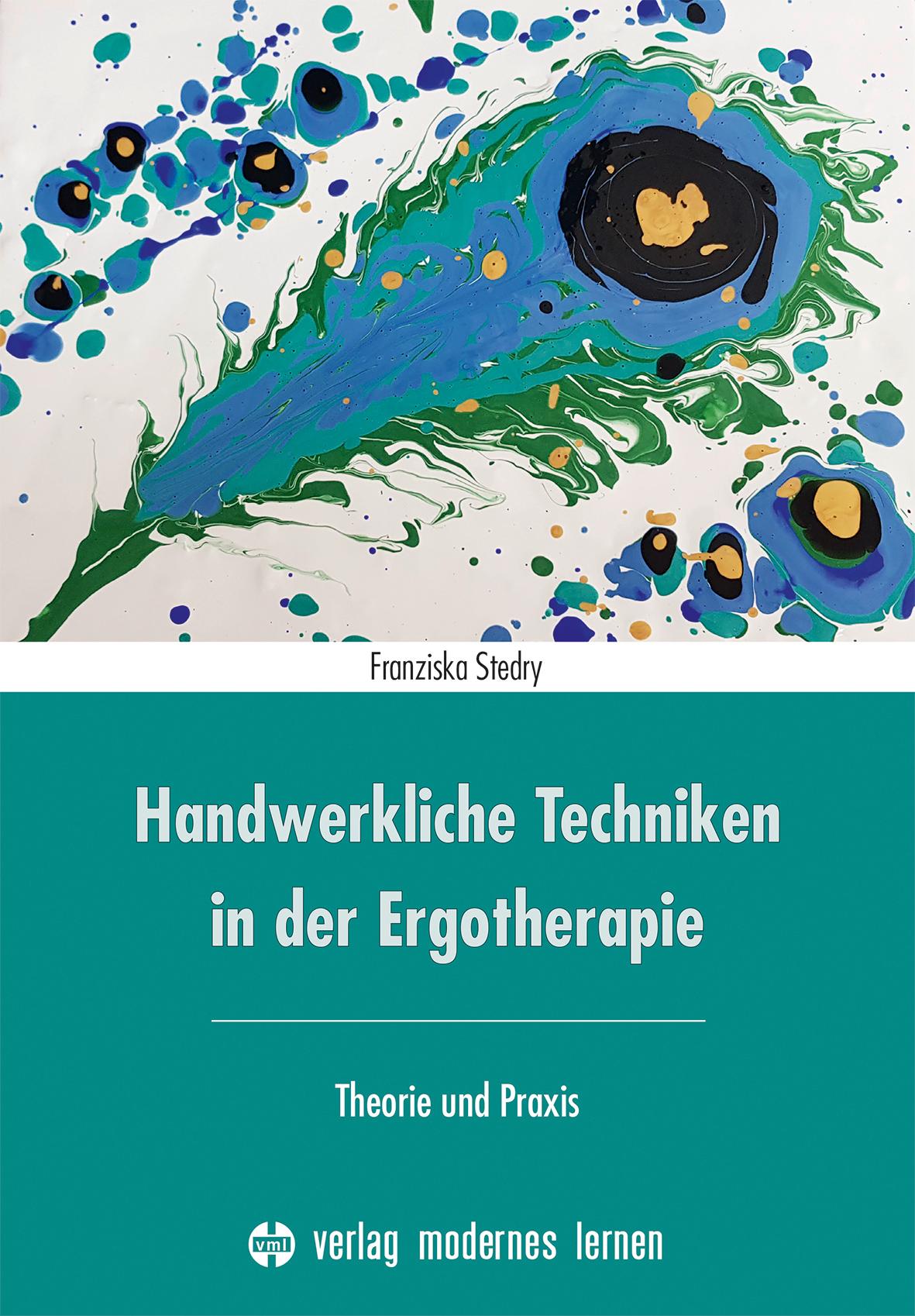 Vorderes Coverbild Handwerkliche Techniken in der Ergotherapie