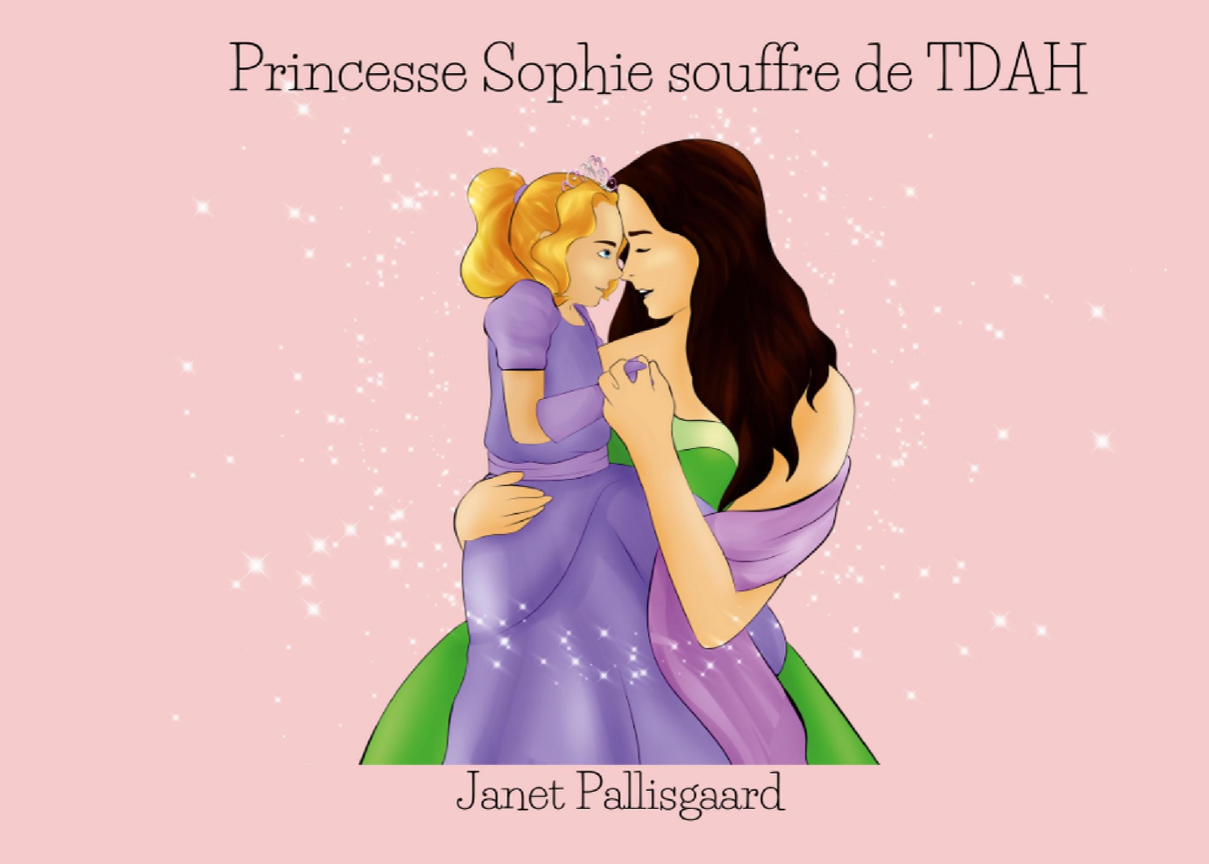Vorderes Coverbild Princesse Sophie souffre de TDAH