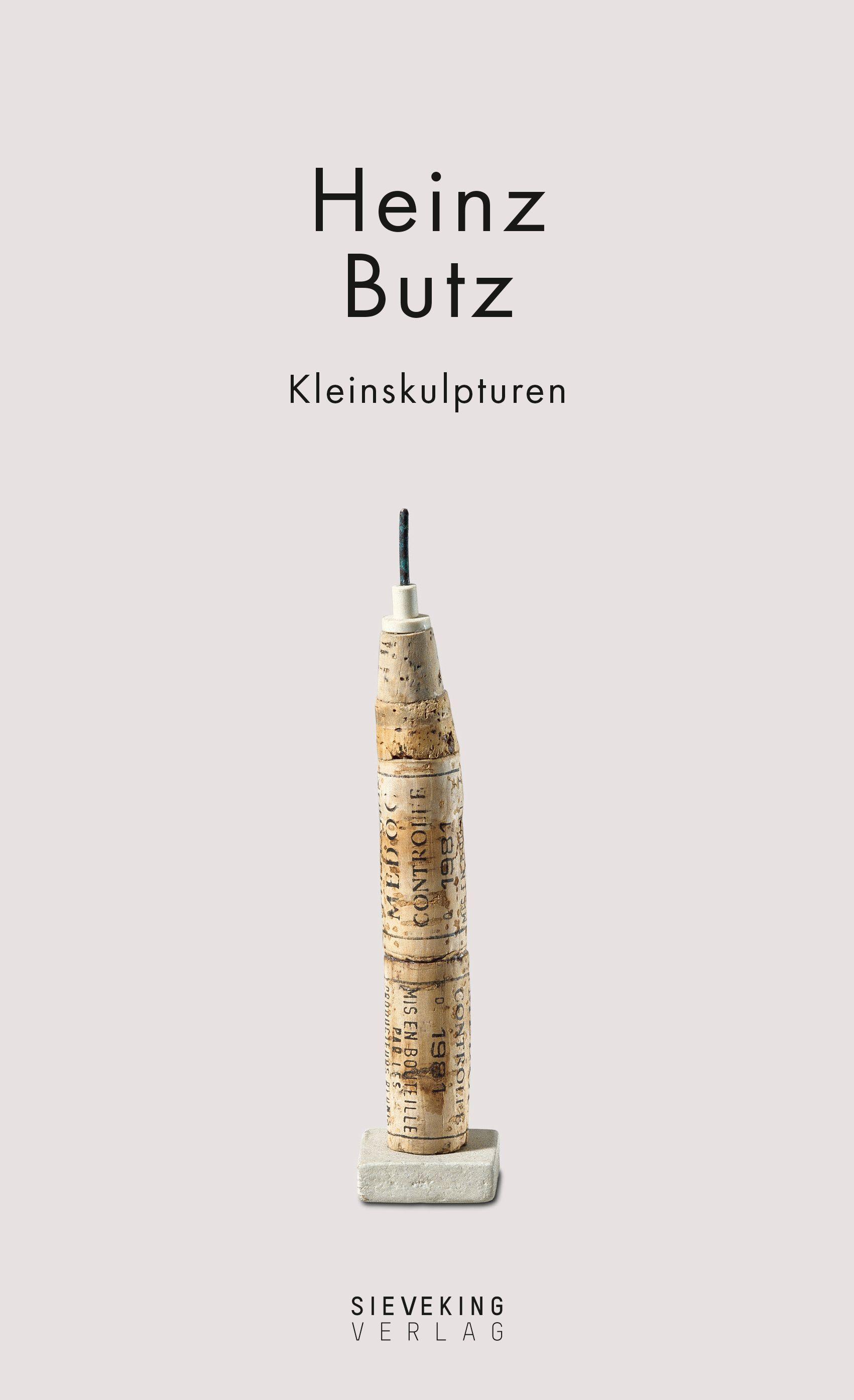 Vorderes Coverbild Heinz Butz - Kleinskulpturen