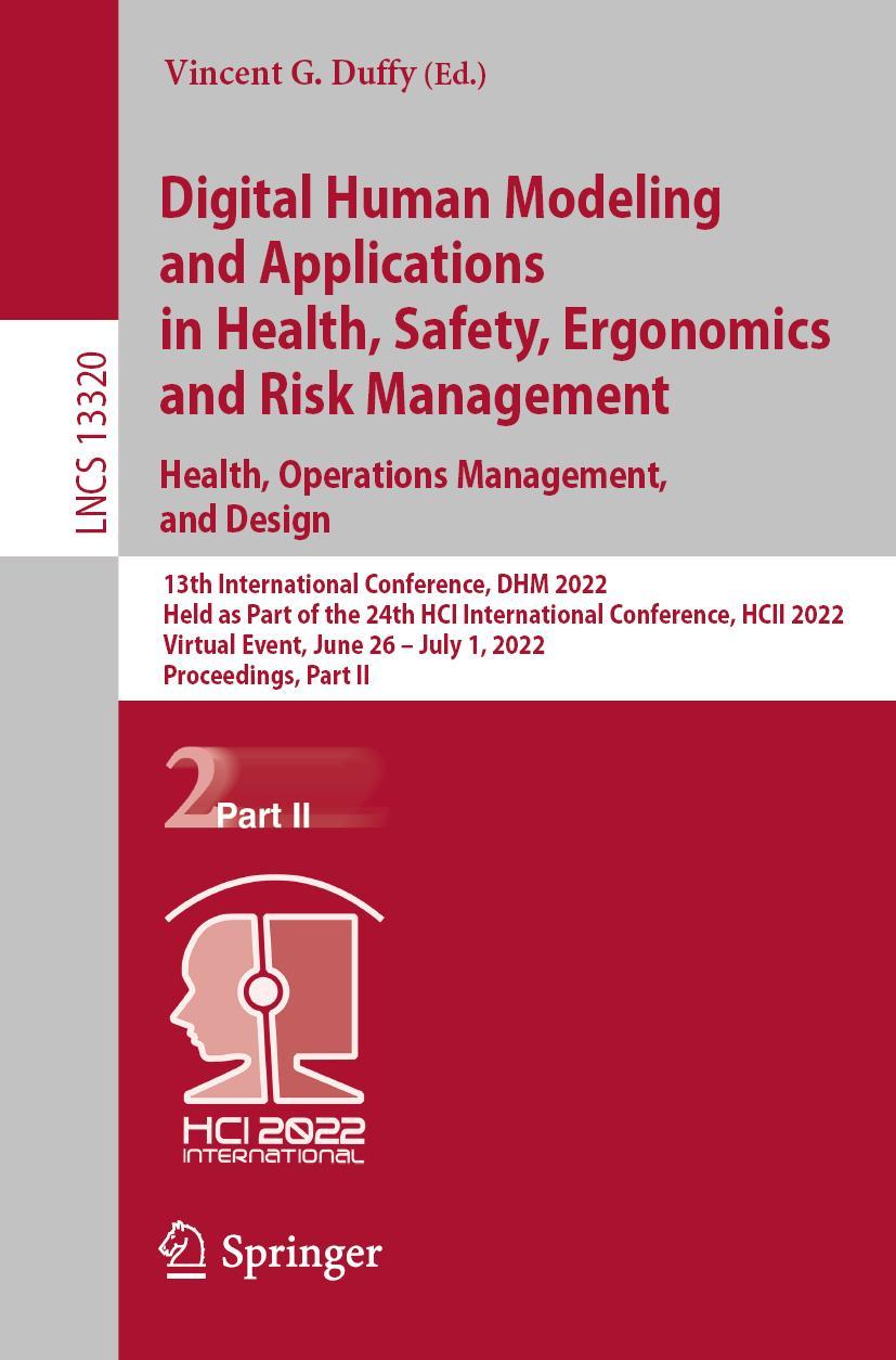 Vorderes Coverbild Digital Human Modeling and Applications in Health, Safety, Ergonomics and Risk Management. Health, Operations Management, and Design