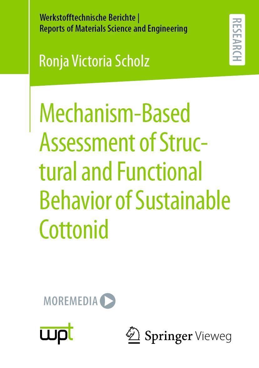 Vorderes Coverbild Mechanism-Based Assessment of Structural and Functional Behavior of Sustainable Cottonid