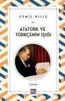 Vorderes Coverbild Atatürk ve Türkcenin Isigi