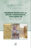 Vorderes Coverbild Tefsirde Israiliyat ve Kitab-i Mukaddese Yaklasimlar