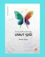 Vorderes Coverbild Günes Ülkesinde Dirilis Umut Isigi