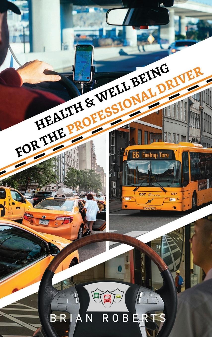 Vorderes Coverbild Health & Well Being for the Professional Driver