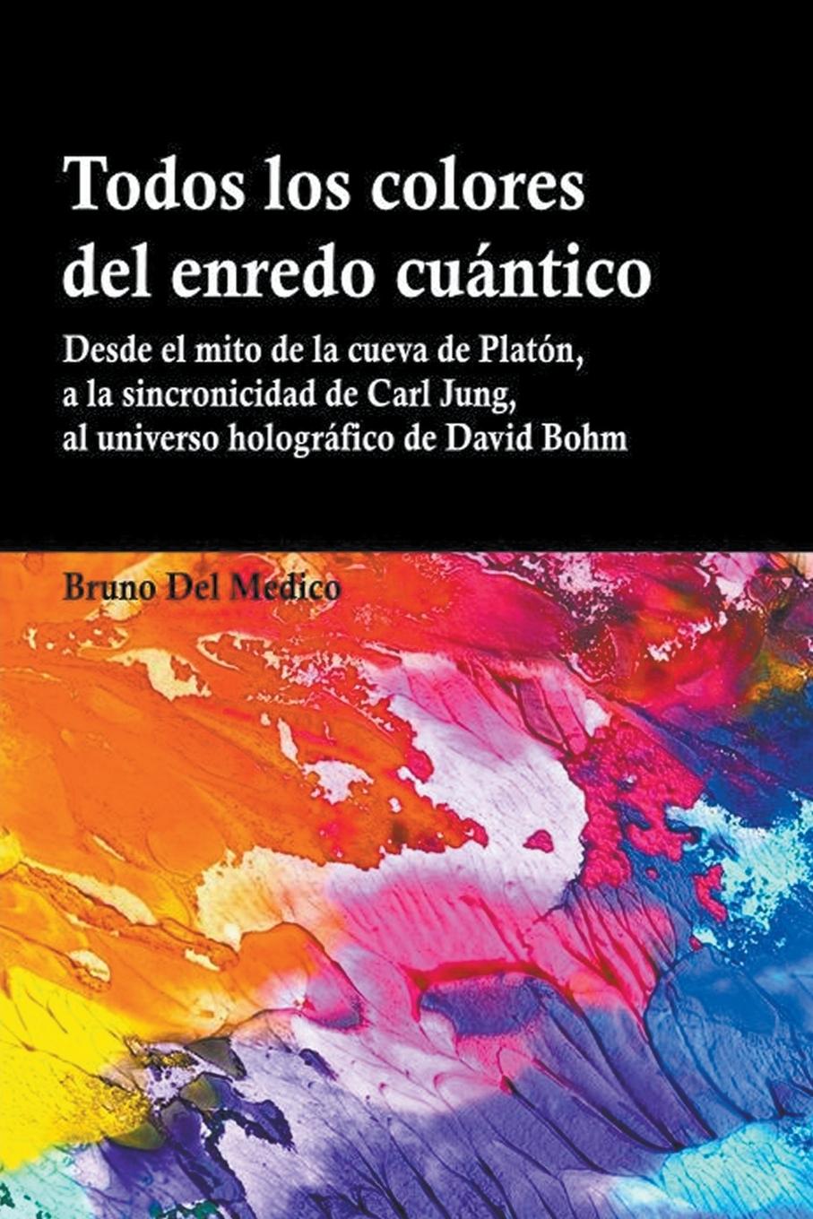 Vorderes Coverbild Todos los colores del enredo cu&#225;ntico