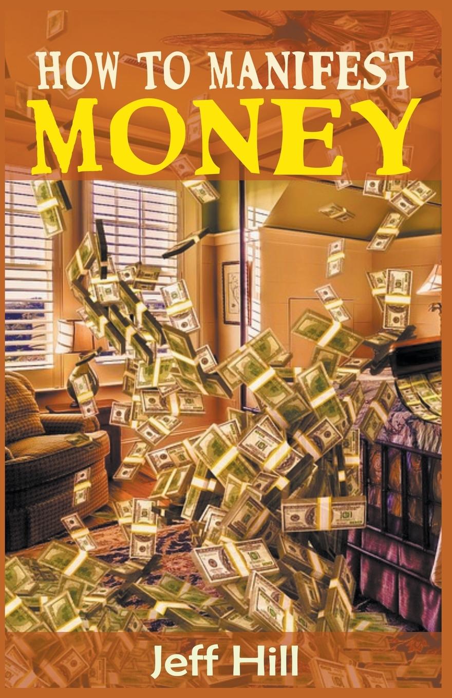 Vorderes Coverbild How to Manifest Money