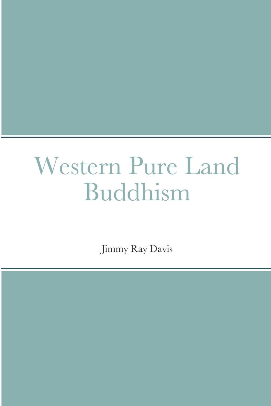 Vorderes Coverbild Western Pure Land Buddhism
