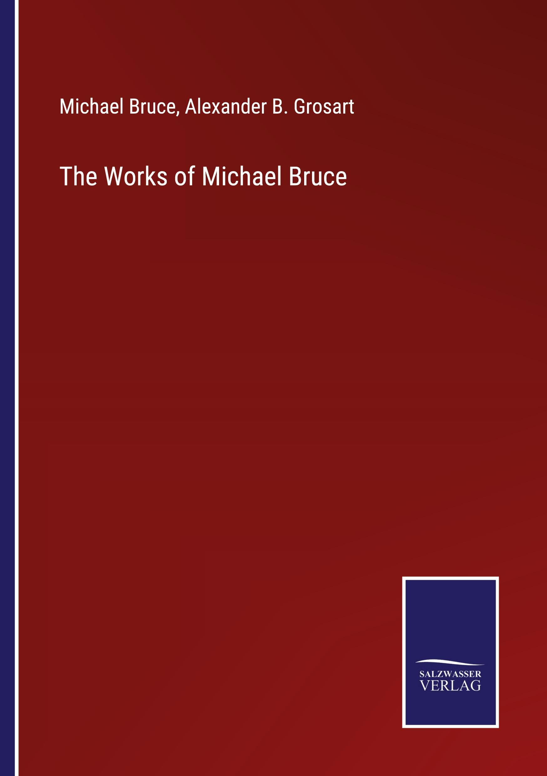 Vorderes Coverbild The Works of Michael Bruce