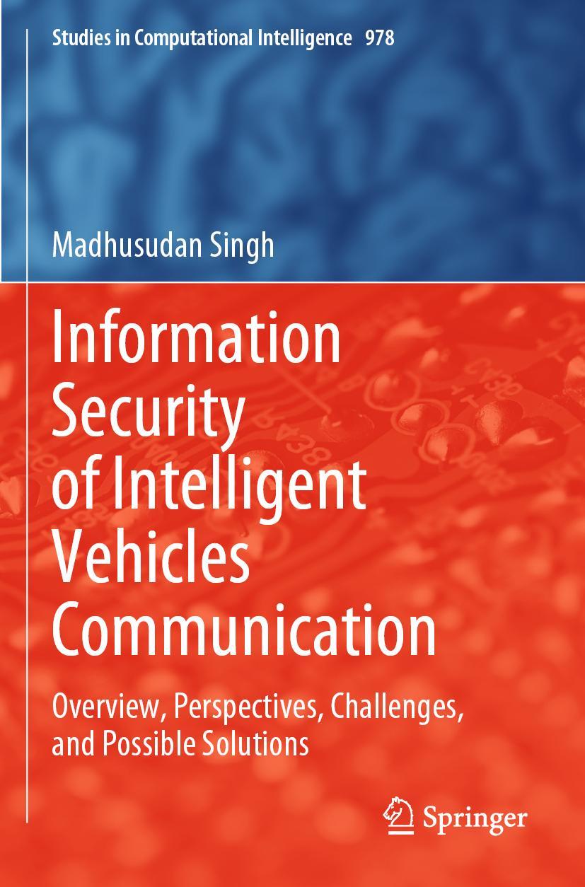 Vorderes Coverbild Information Security of Intelligent Vehicles Communication