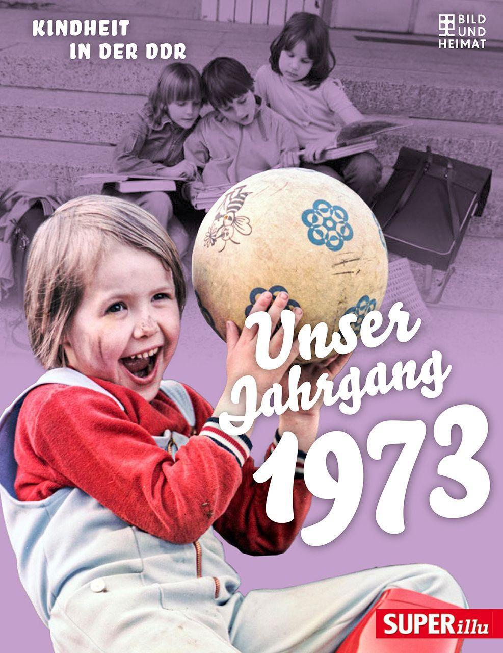 Vorderes Coverbild Unser Jahrgang 1973
