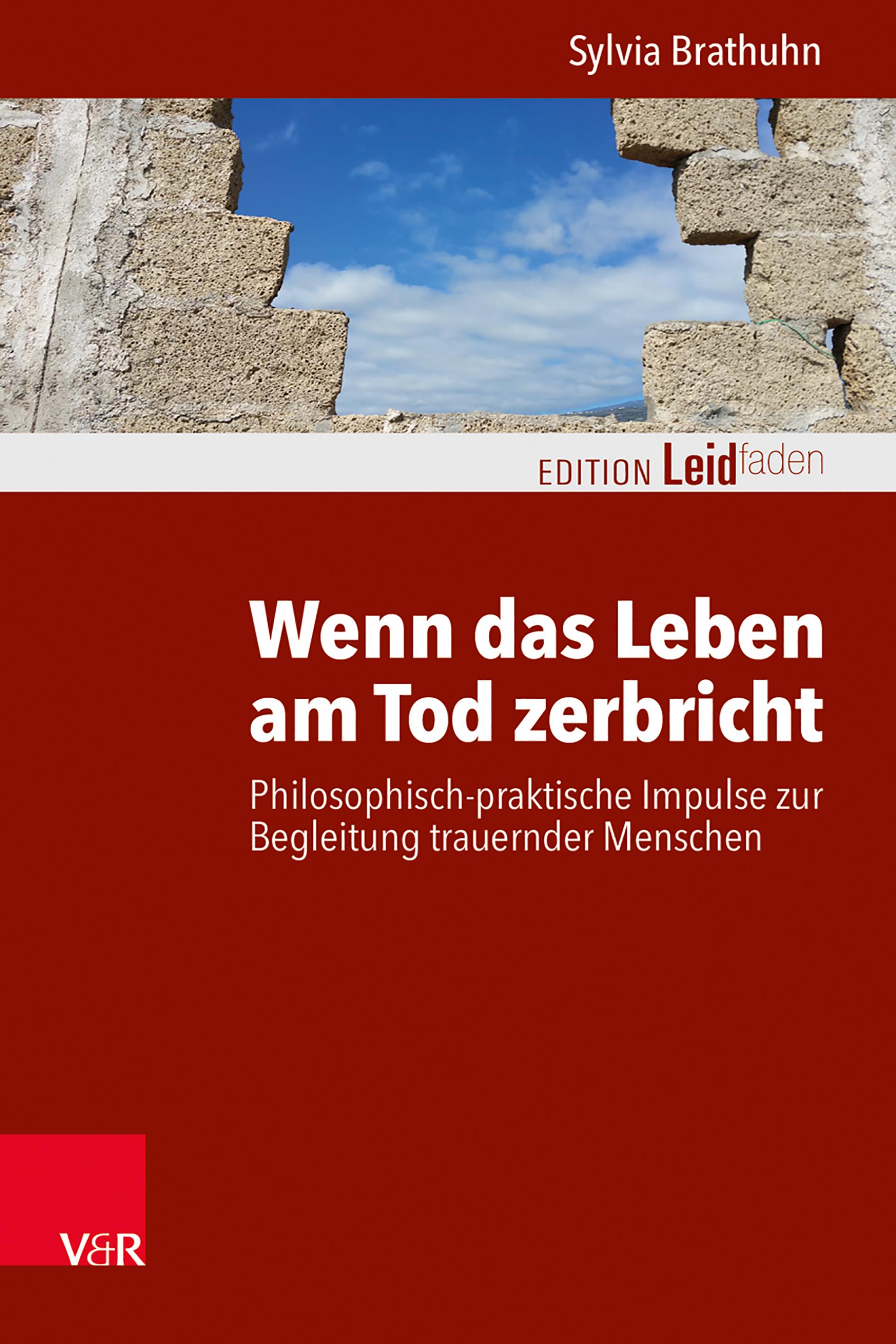 Vorderes Coverbild Wenn das Leben am Tod zerbricht