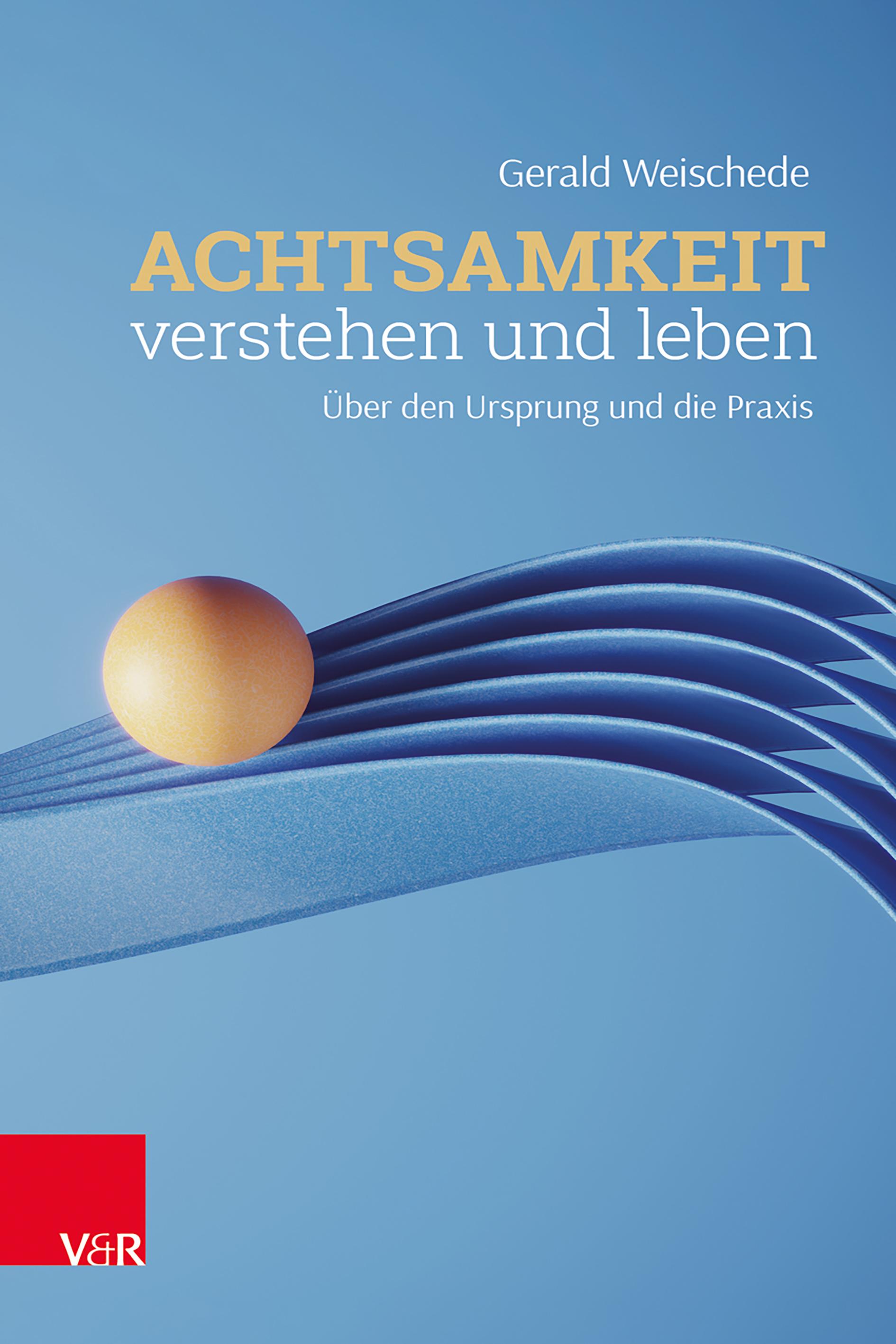Vorderes Coverbild Achtsamkeit verstehen und leben