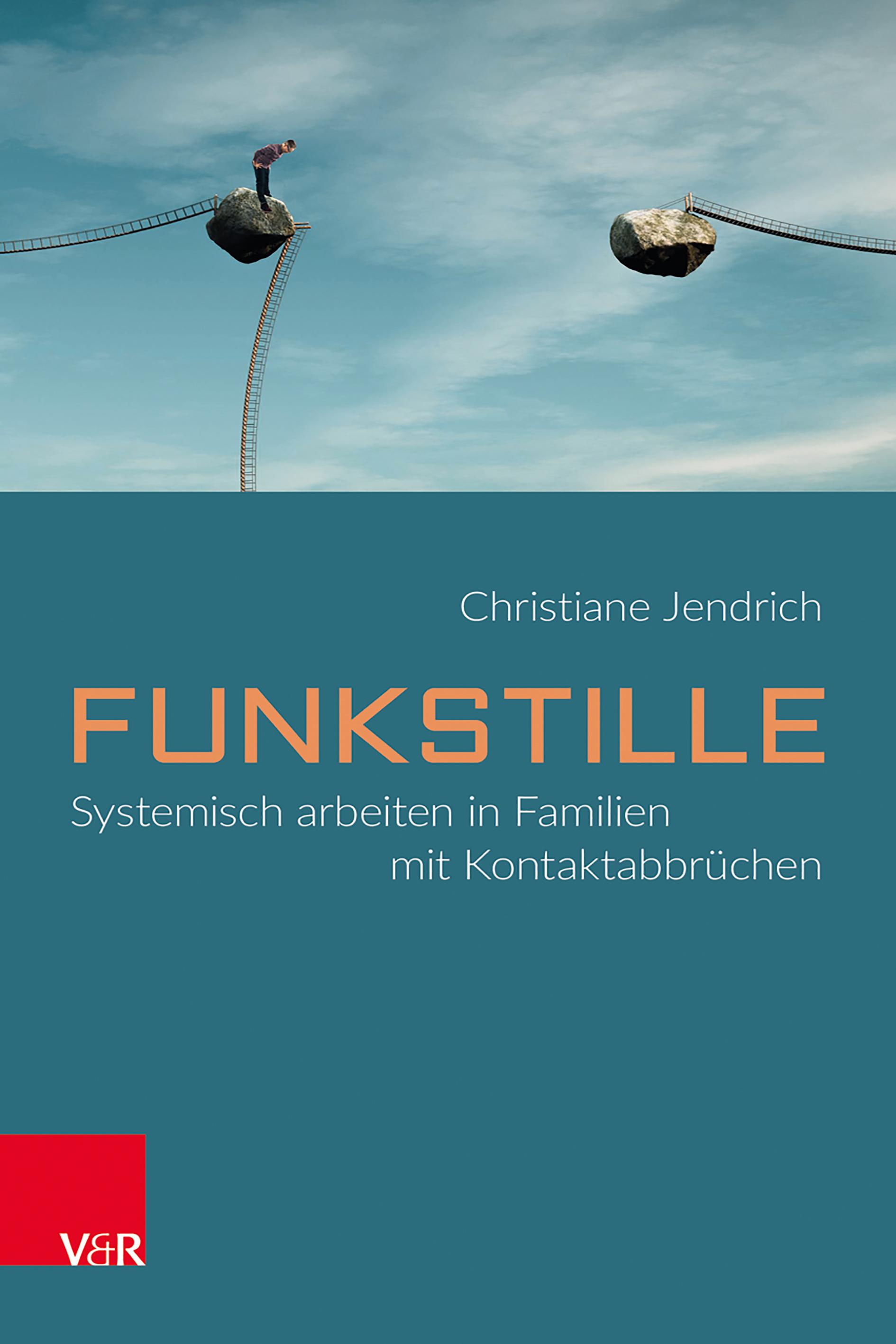 Vorderes Coverbild Funkstille: Systemisch arbeiten in Familien mit Kontaktabbrüchen