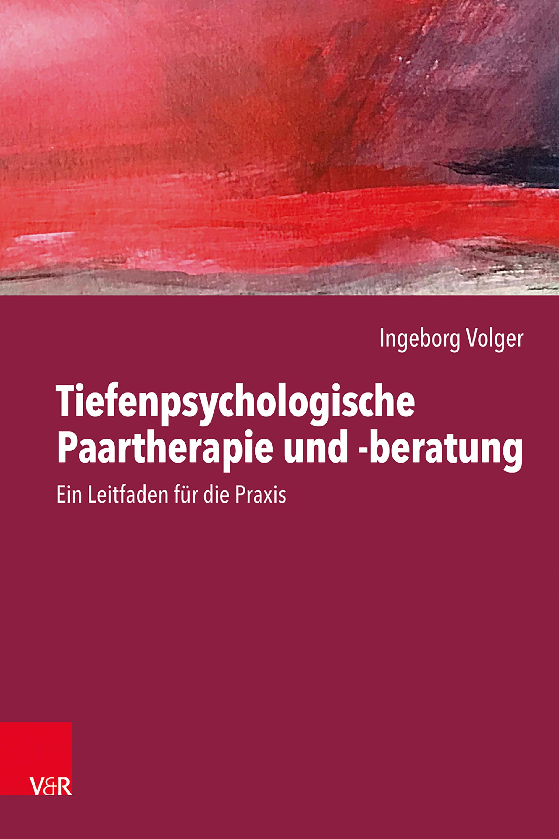 Vorderes Coverbild Tiefenpsychologische Paartherapie und -beratung