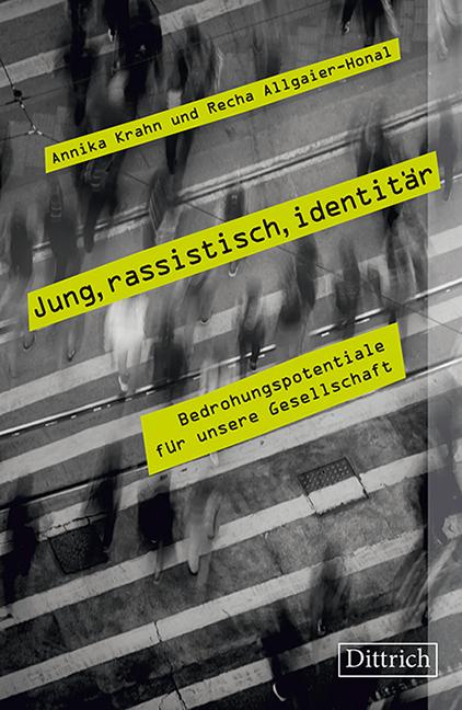 Vorderes Coverbild Jung, rassistisch, identitär