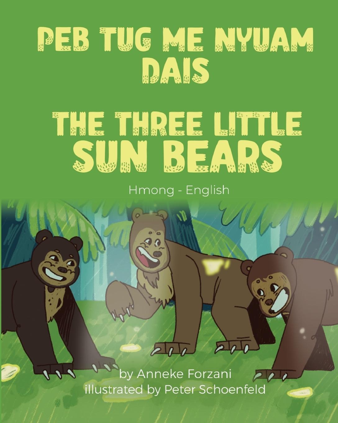 Vorderes Coverbild The Three Little Sun Bears (Hmong-English)