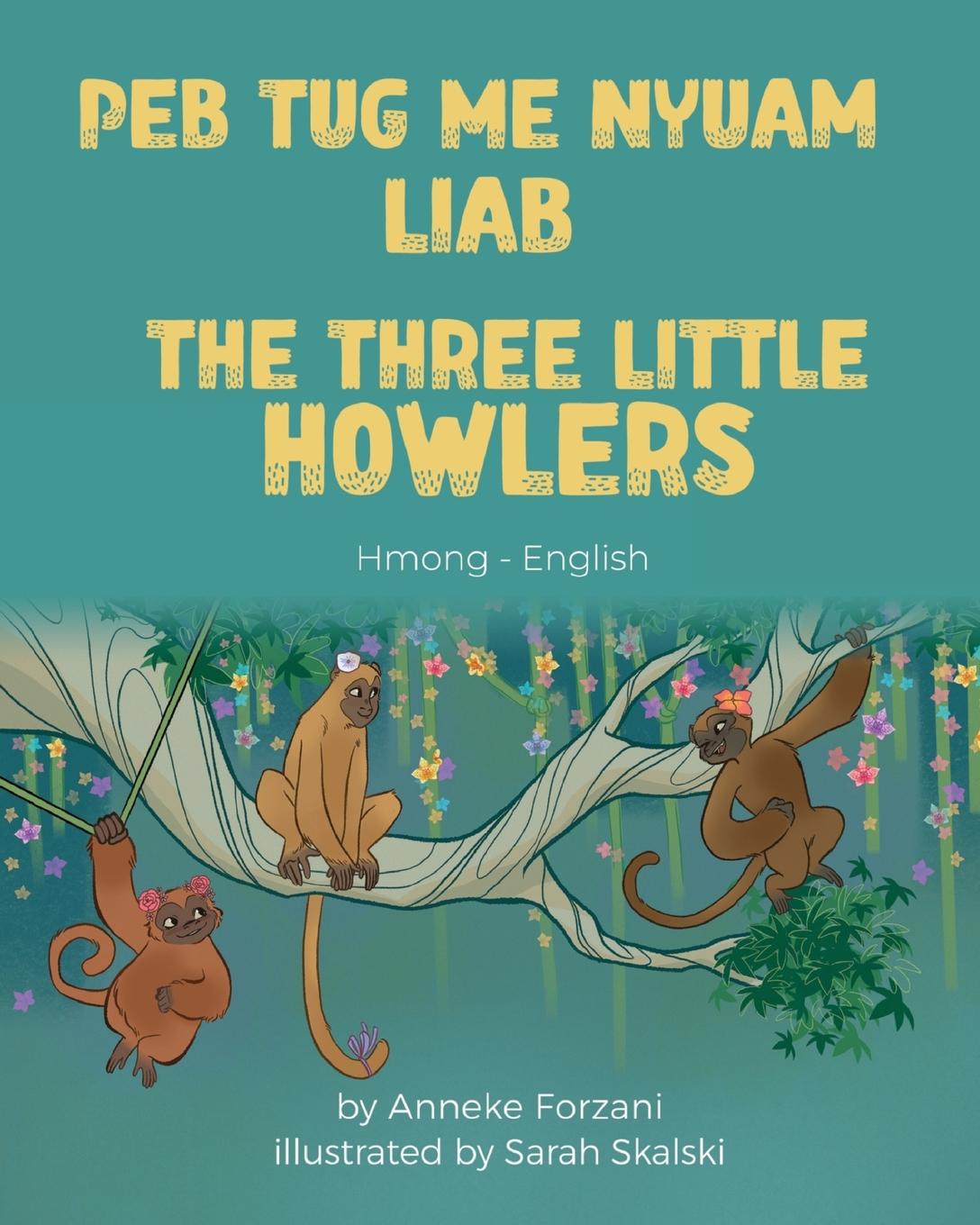 Vorderes Coverbild The Three Little Howlers (Hmong-English)