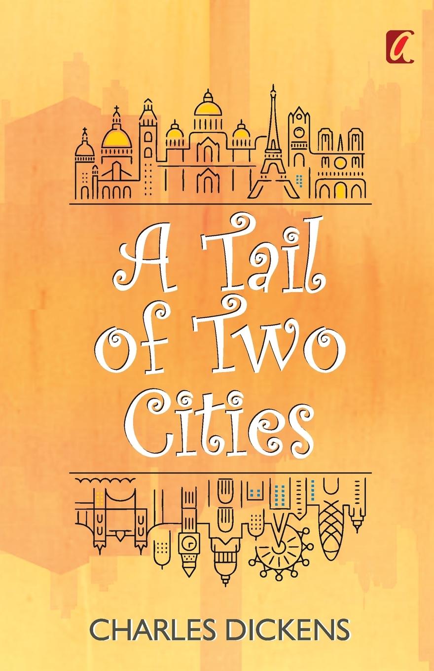 Vorderes Coverbild A Tail of two cities