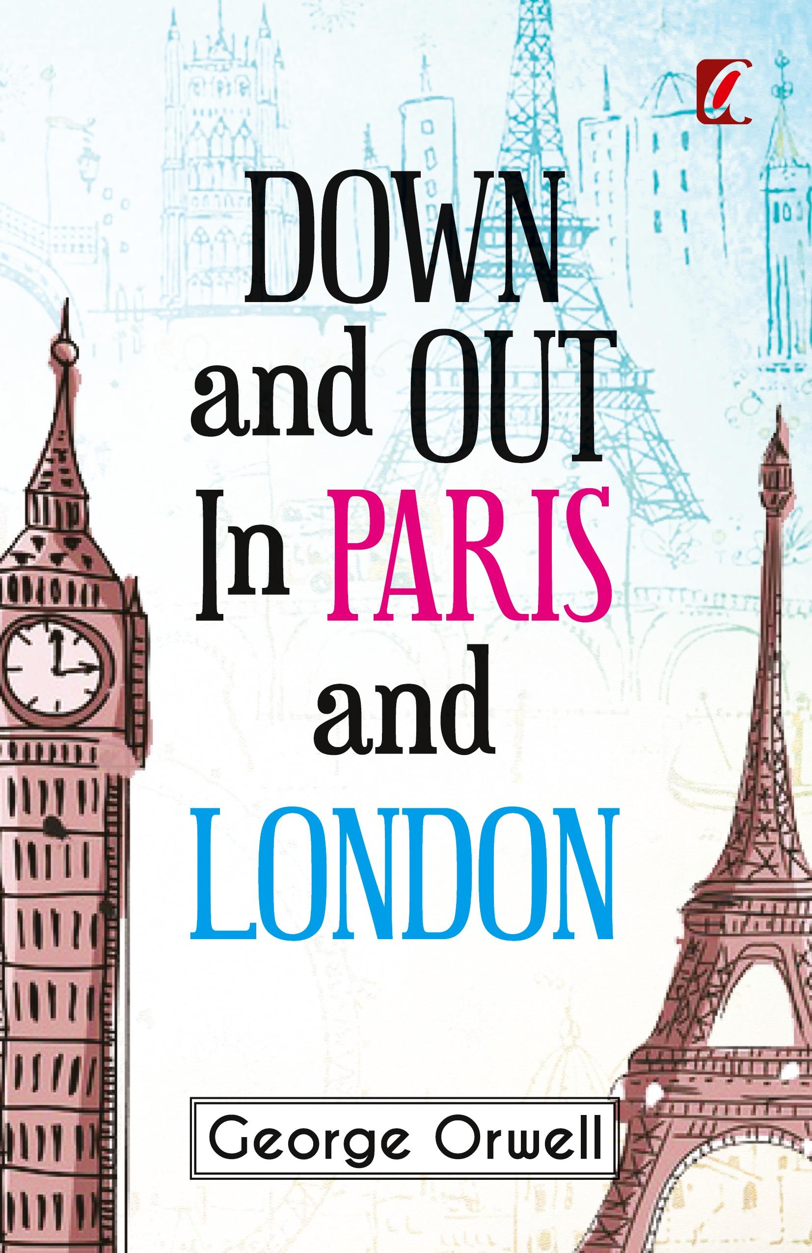 Vorderes Coverbild Down & out in Paris and London