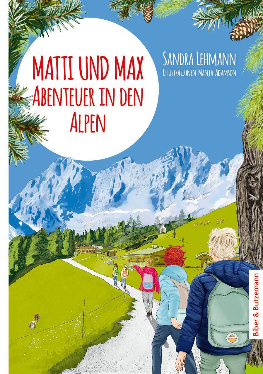 Vorderes Coverbild Matti und Max: Abenteuer in den Alpen